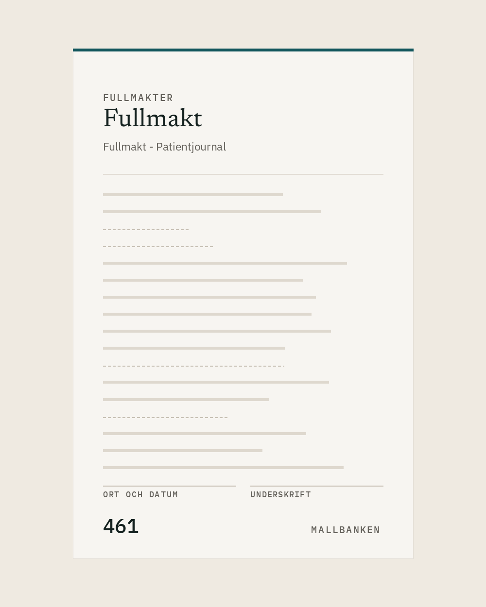 Mall 461 - Fullmakt » Fullmakt - Patientjournal