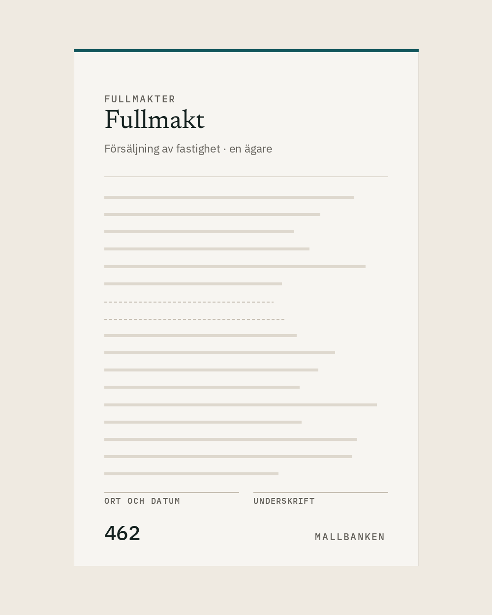 Mall 462 - Fullmakt » Försäljning av fastighet » en ägare
